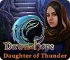 Dawn of Hope: Daughter of Thunder spil