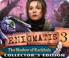 Enigmatis 3: The Shadow of Karkhala Collector's Edition spil