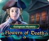 European Mystery: Flowers of Death spil