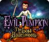 Evil Pumpkin: The Lost Halloween spil