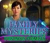 Family Mysteries: Poisonous Promises spil