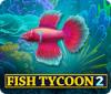 Fish Tycoon 2: Virtual Aquarium spil