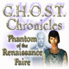 G.H.O.S.T Chronicles: Phantom of the Renaissance Faire spil