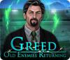 Greed: Old Enemies Returning spil