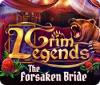 Grim Legends: The Forsaken Bride spil