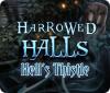 Harrowed Halls: Hell's Thistle spil