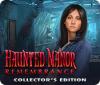 Haunted Manor: Remembrance Collector's Edition spil