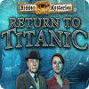 Hidden Mysteries: Return to Titanic spil