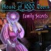 House of 1000 Doors: Family Secrets spil