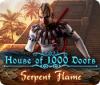 House of 1000 Doors: Serpent Flame spil