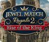 Jewel Match Royale 2: Rise of the King spil
