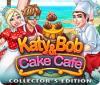 Katy and Bob: Cake Cafe Collector's Edition spil
