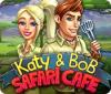 Katy and Bob: Safari Cafe spil