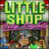 Little Shop - City Lights spil
