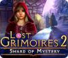 Lost Grimoires 2: Shard of Mystery spil