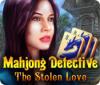 Mahjong Detective: The Stolen Love spil