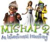 Mishap 2: An Intentional Haunting spil