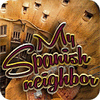 My Spanis Neighbor spil