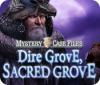 Mystery Case Files: Dire Grove, Sacred Grove spil