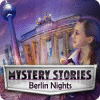 Mystery Stories: Berlin Nights spil