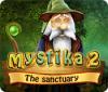Mystika 2: The Sanctuary spil
