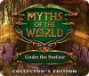 Myths of the World: Under the Surface Collector's Edition spil