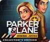 Parker & Lane Criminal Justice Collector's Edition spil