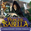 Princess Isabella: Forbandelsen vender tilbage spil