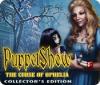 PuppetShow: The Curse of Ophelia Collector's Edition spil