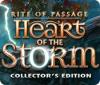 Rite of Passage: Heart of the Storm Collector's Edition spil