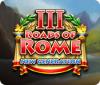 Roads of Rome: New Generation III spil