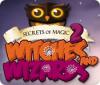 Secrets of Magic 2: Witches and Wizards spil