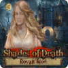Shades of Death: Royalt blod spil
