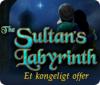 The Sultan's Labyrinth: Et kongeligt offer spil