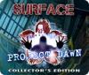 Surface: Project Dawn Collector's Edition spil
