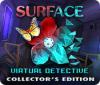 Surface: Virtual Detective Collector's Edition spil