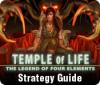 Temple of Life: The Legend of Four Elements Strategy Guide spil