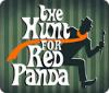 The Hunt for Red Panda spil
