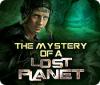 The Mystery of a Lost Planet spil