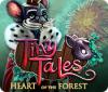 Tiny Tales: Heart of the Forest spil