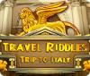 Travel Riddles: Trip To Italy spil