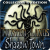 Twisted Lands: Shadow Town Collector's Edition spil