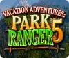 Vacation Adventures: Park Ranger 5 spil