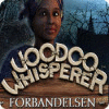 Voodoo Whisperer: Forbandelsen spil