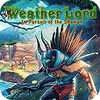Weather Lord: In Pursuit of the Shaman spil