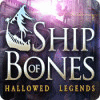 Hallowed Legends: Ship of Bones game