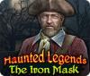 Haunted Legends: The Iron Mask Collector's Edition game