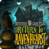 Mystery Case Files: Tilbage til Ravenhearst game