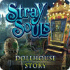 Stray Souls: Dukkehuset game